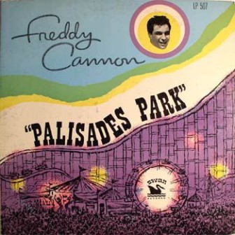 The cover of Freddy Cannon's 1962 "Palisades Park" album.