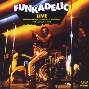 The cover of the Funkadelic album, "Live: Meadowbrook, Rochester, Michigan – 12th September 1971."