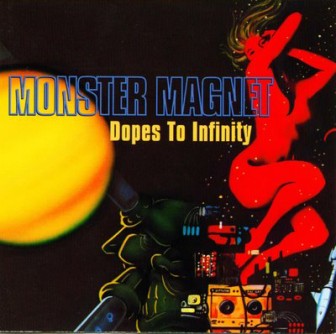 The cover of Monster Magnet's album, "Dopes to Infinity."