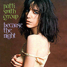 The cover of Patti Smith's single, "Because the Night."