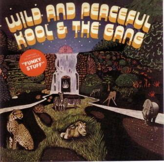 Kool & the Gang's 1973 "Wild and Peaceful" album contained "Jungle Boogie."