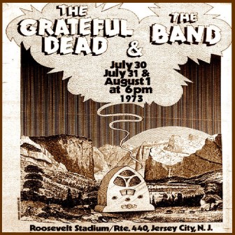 A poster advertising The Grateful Dead's 1973 shows at Roosevelt Stadium in Jersey City.