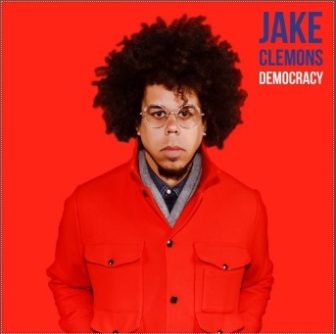 Jake Clemons Democracy